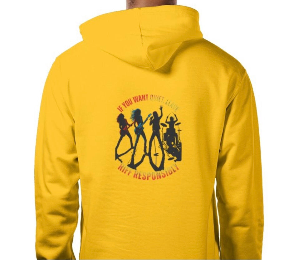 Riff Responsibly | If You Want Quiet, Leave Hoodie