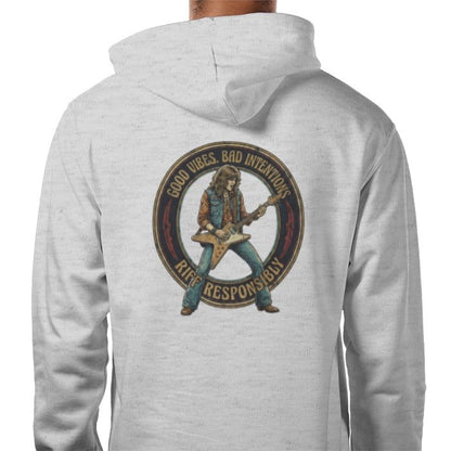 Riff Responsibly | Good Vibes Bad Intentions Hoodie