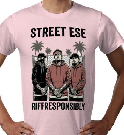 Riff Responsibly | Street Ese T-Shirt