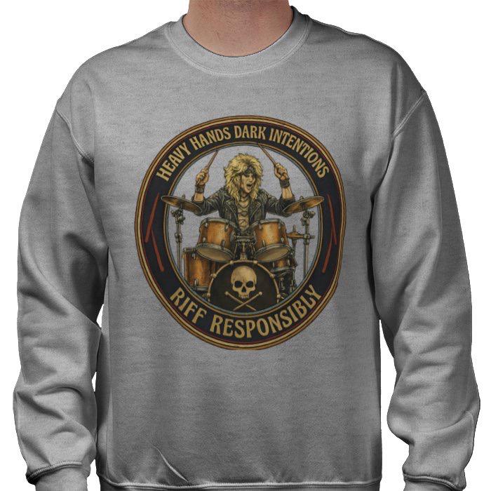 Riff Responsibly | Heavy Hands Dark Intentions Sweatshirt