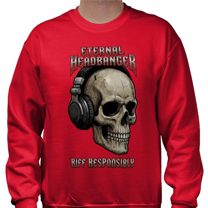 Riff Responsibly | Eternal Headbanger Sweatshirt