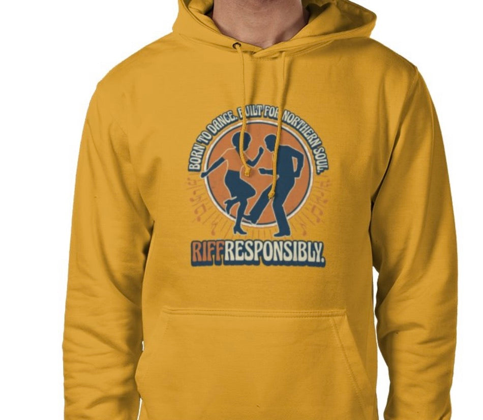Riff Responsibly | Born To Dance, Built For Northern Soul Hoodie