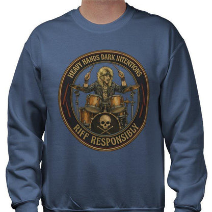 Riff Responsibly | Heavy Hands Dark Intentions Sweatshirt