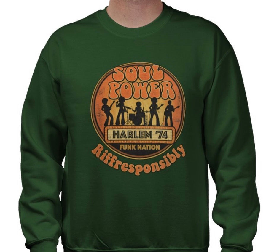 Riff Responsibly | Soul Power Sweatshirt
