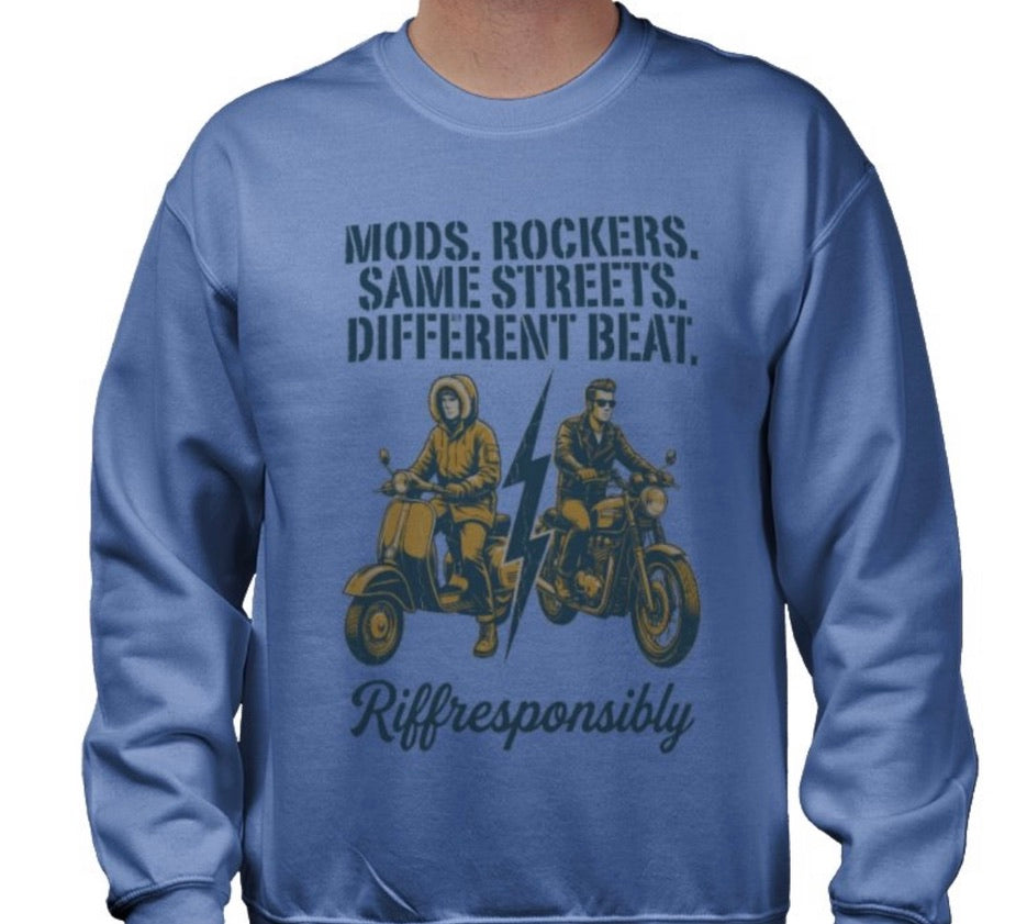 Riff Responsibly | Mod Rockers Same Street Different Beat Sweatshirt