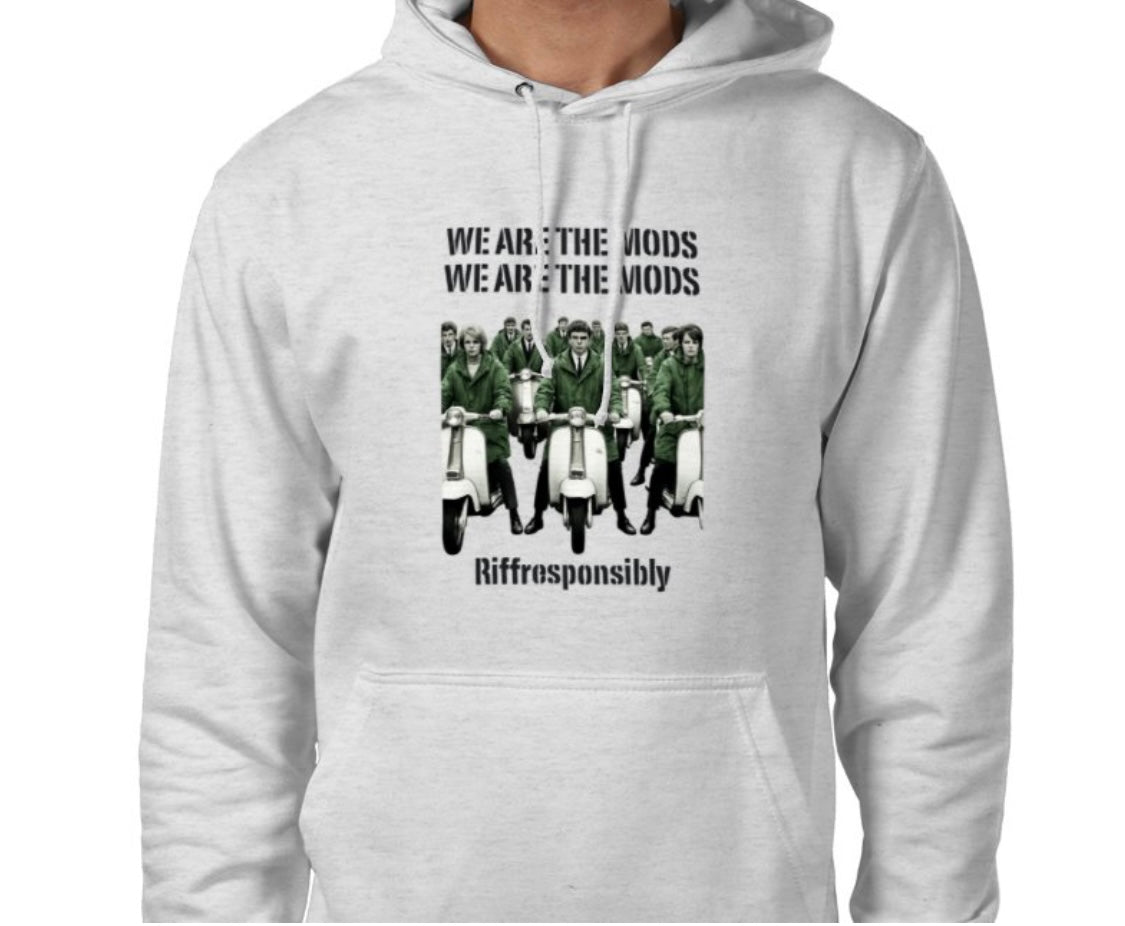 Riff Responsibly | We Are The Mods Hoodie