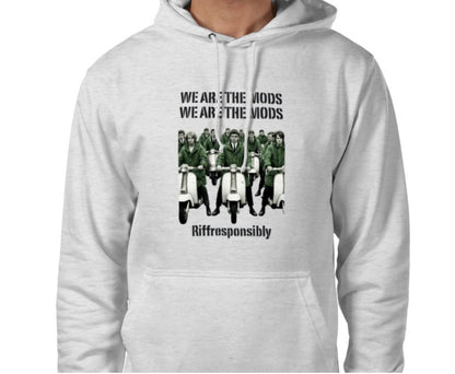 Riff Responsibly | We Are The Mods Hoodie
