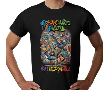 Riff Responsibly | Breakdance Party T-Shirt