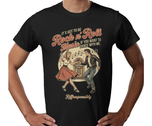 Riff Responsibly | If You Want To Dance With Me T-Shirt