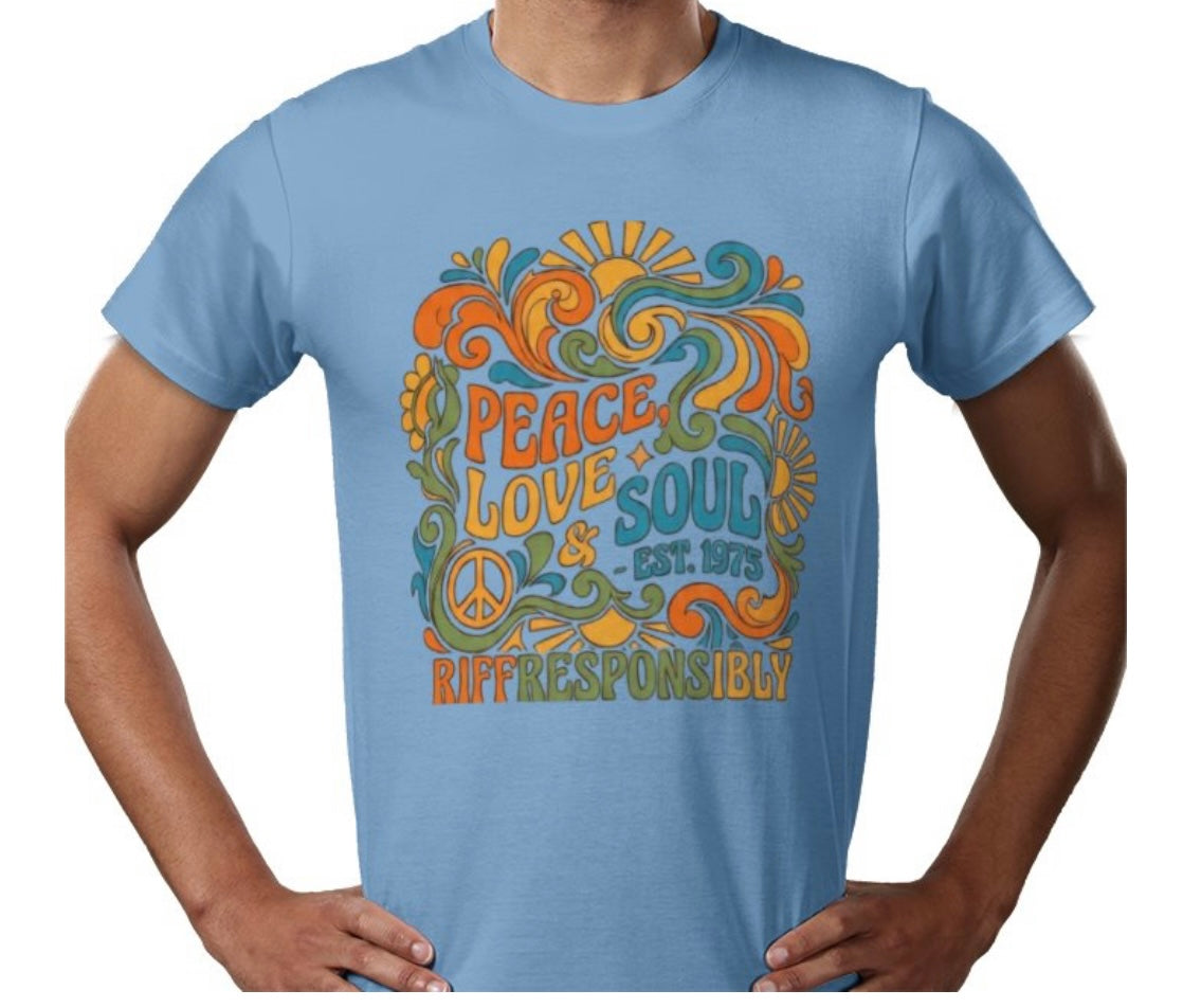Riff Responsibly | Peace, Love & Soul T-Shirt
