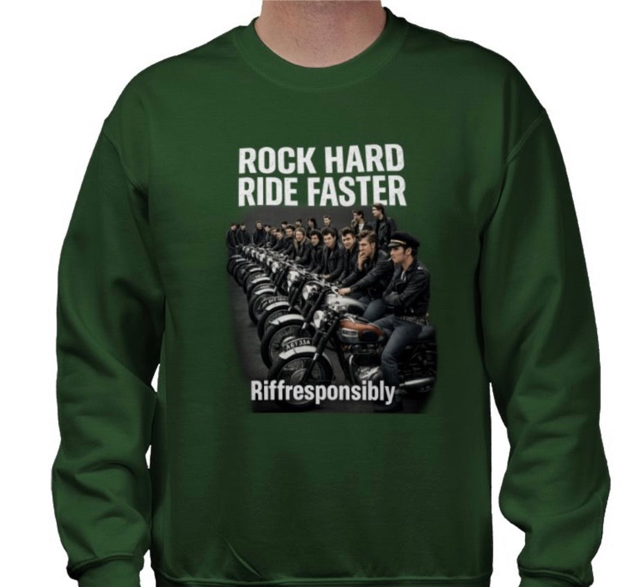Riff Responsibly | Rock Hard Ride Faster Sweatshirt