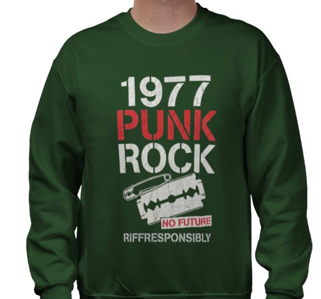Riff Responsibly | 1977 Punk Rock Sweatshirt