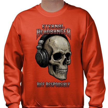 Riff Responsibly | Eternal Headbanger Sweatshirt
