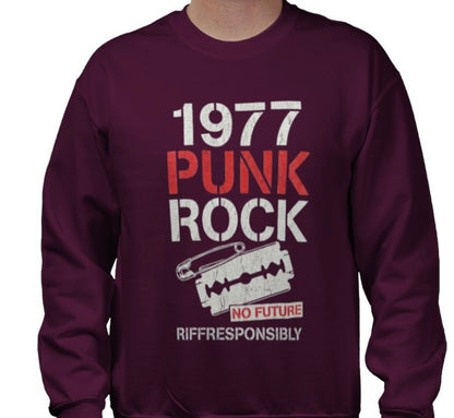 Riff Responsibly | 1977 Punk Rock Sweatshirt