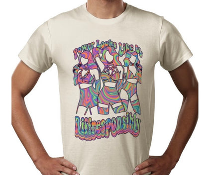 Riff Responsibly | Power Looks Like Us T-Shirt