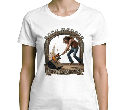 Riff Responsibly | Rock Harder Woman T-Shirt