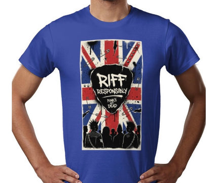 Riff Responsibly | Punk's Not Dead T-Shirt