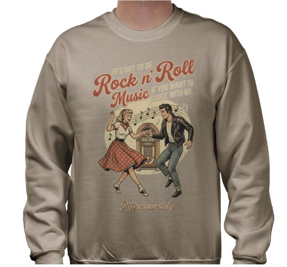 Riff Responsibly | If You Want To Dance With Me Sweatshirt