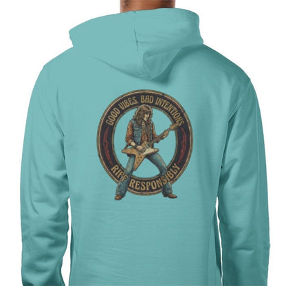 Riff Responsibly | Good Vibes Bad Intentions Hoodie
