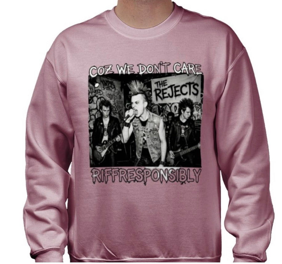 Riff Responsibly | Coz We Don't Care Sweatshirt