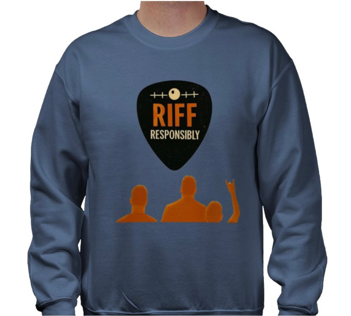 Riffs Responsibly™ | Sweatshirt