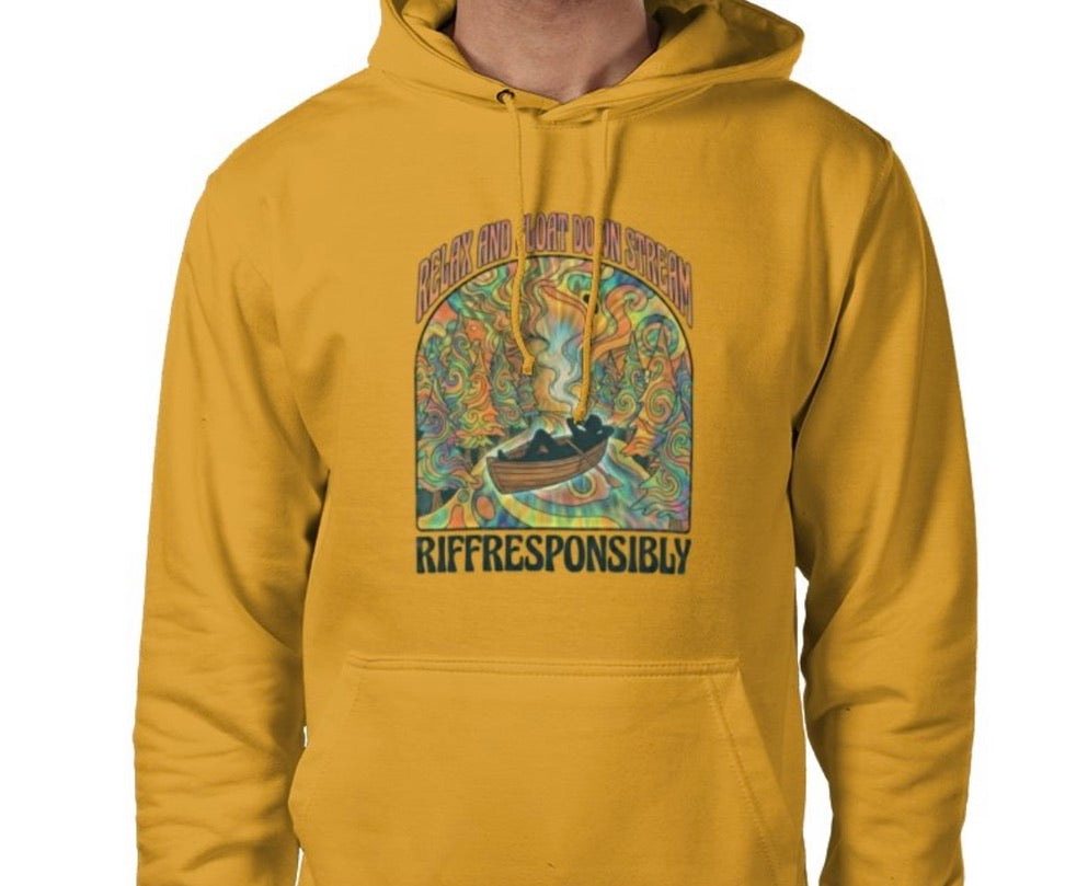 Riff Responsibly | Relax & Float Down Stream Hoodie