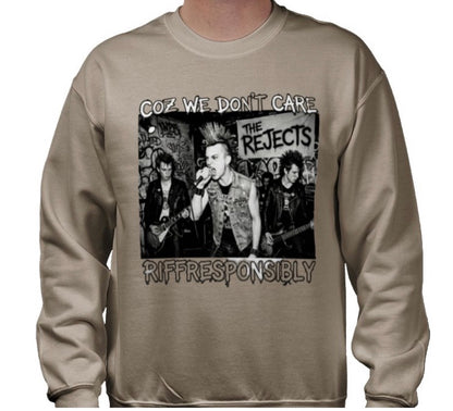 Riff Responsibly | Coz We Don't Care Sweatshirt