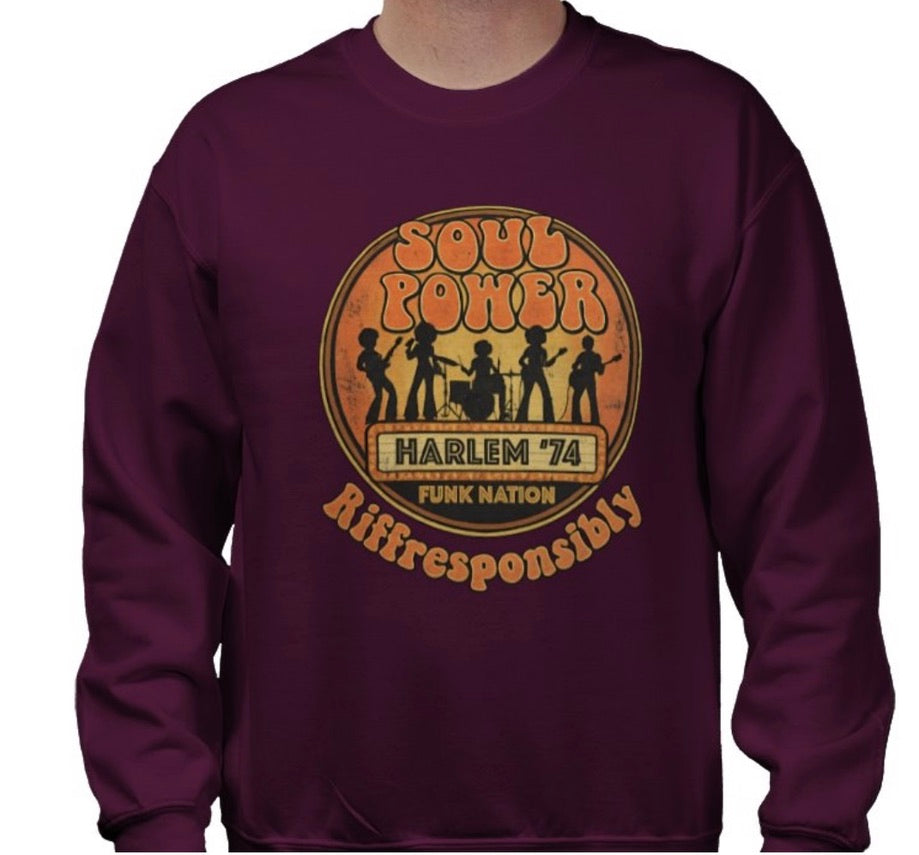 Riff Responsibly | Soul Power Sweatshirt