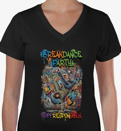 Riff Responsibly | Breakdance Party Womens V Neck T-Shirt