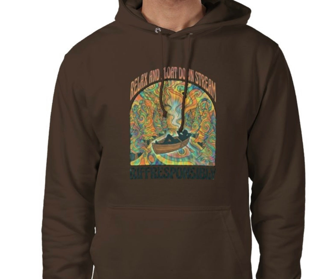 Riff Responsibly | Relax & Float Down Stream Hoodie