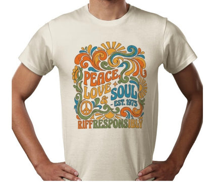Riff Responsibly | Peace, Love & Soul T-Shirt