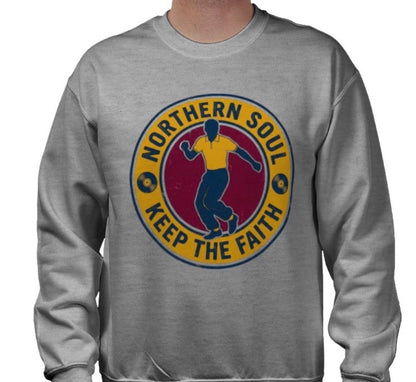 Riff Responsibly | Keep The Faith, Northern Soul Sweatshirt