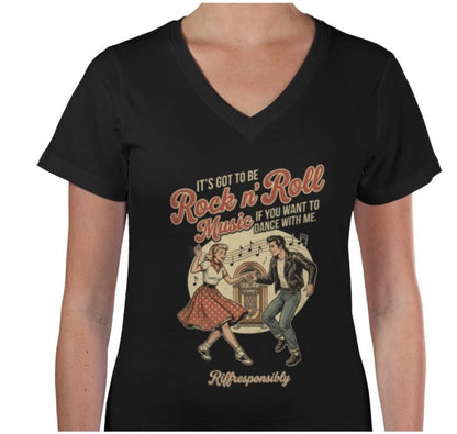 Riff Responsibly | If You Want To Dance With Me  Women V Neck T-Shirt