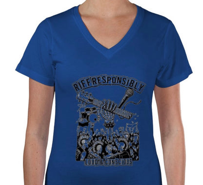 Riff Responsibly | Loud & Conscious V Neck T-Shirt Women