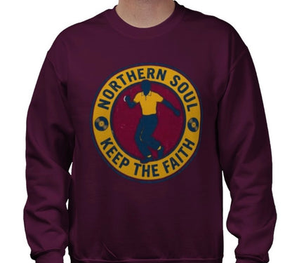 Riff Responsibly | Keep The Faith, Northern Soul Sweatshirt