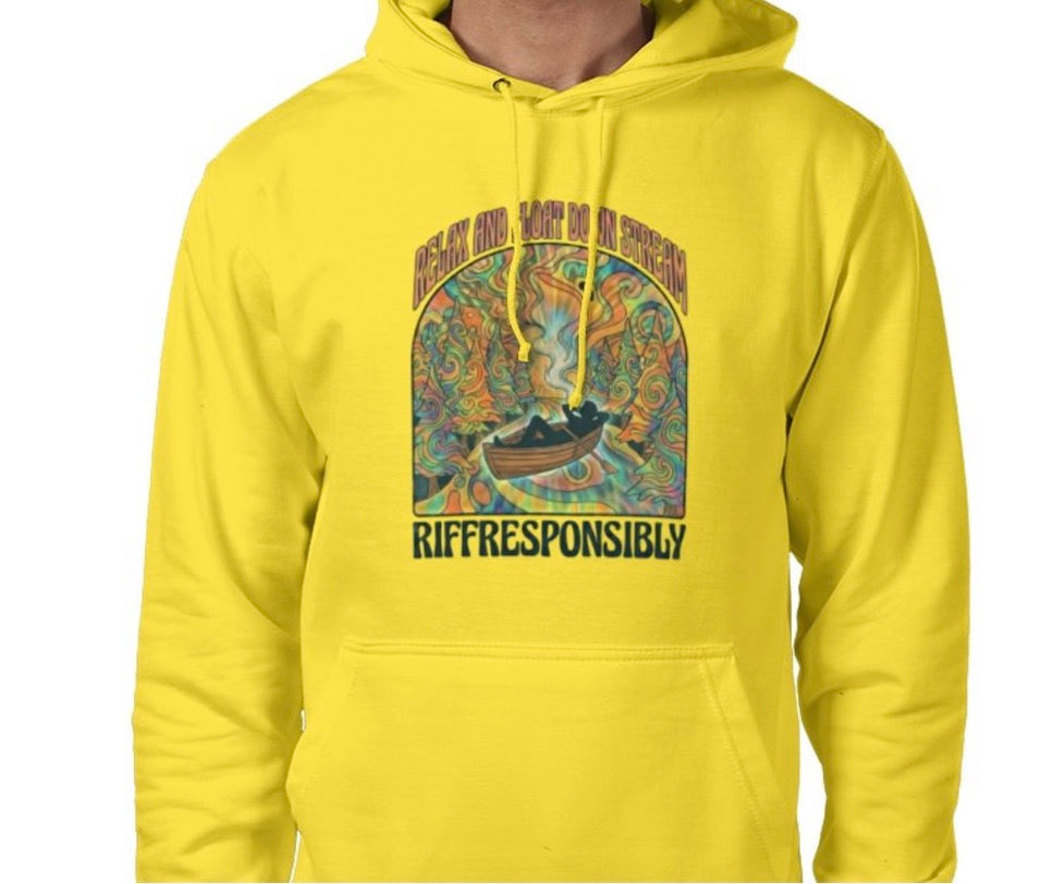 Riff Responsibly | Relax & Float Down Stream Hoodie