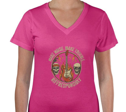 Riff Responsibly | Make Noise Make Trouble V Neck Women T-Shirt