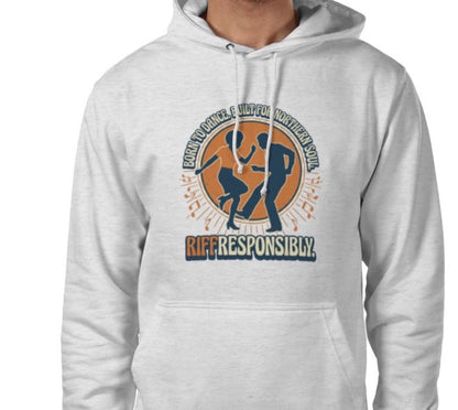 Riff Responsibly | Born To Dance, Built For Northern Soul Hoodie