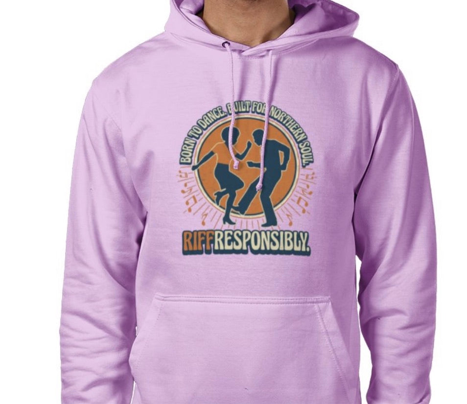 Riff Responsibly | Born To Dance, Built For Northern Soul Hoodie