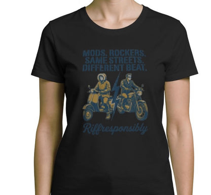 Riff Responsibly | Mod Rockers Same Street Different Beat Women T-Shirt