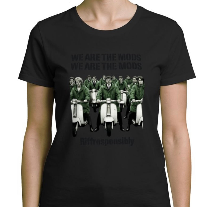 Riff Responsibly | We Are The Mods Women T-Shirt