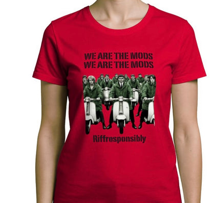 Riff Responsibly | We Are The Mods Women T-Shirt