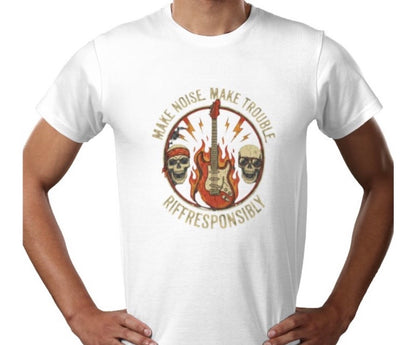 Riff Responsibly | Make Noise. Make Trouble T-Shirt