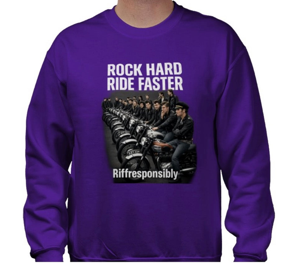 Riff Responsibly | Rock Hard Ride Faster Sweatshirt