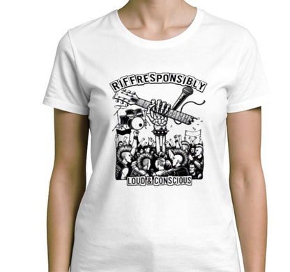Riff Responsibly | Loud & Conscious T-Shirt Women