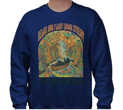 Riff Responsibly | Relax And Float Down Stream Sweatshirt