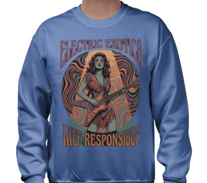 Riff Responsibly | Electric Exotica Sweatshirt
