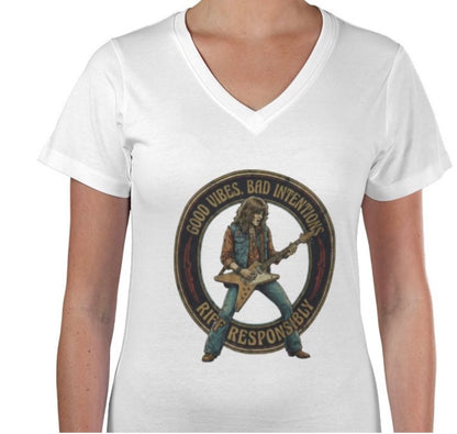 Riff Responsibly | Good Vibes Bad Intentions V Neck T-Shirt Women