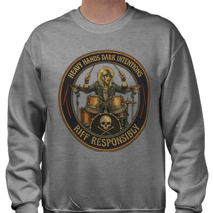 Riff Responsibly | Heavy Hands Dark Intentions Sweatshirt
