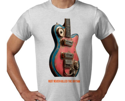 Riff Responsibly |  Rust Never Killed The Rhythm T-Shirt